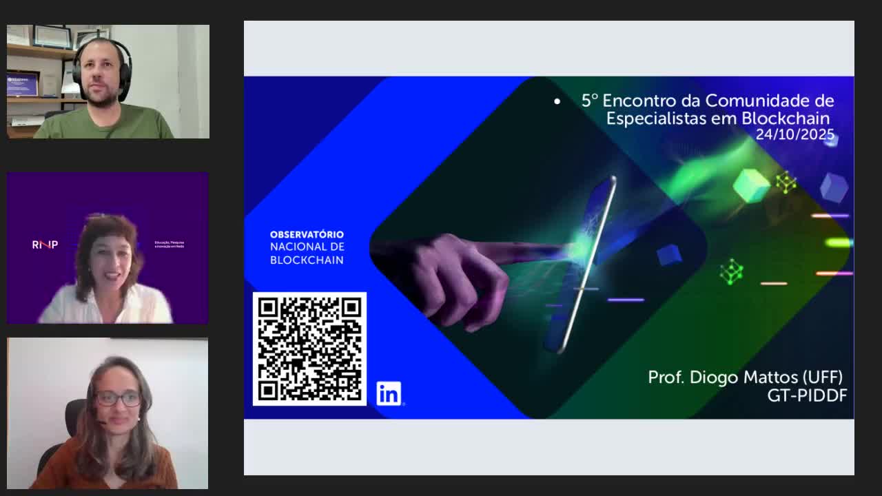 Encontro 5 - 24/10/25: Comunidade de Especialistas em Blockchain | GT-PIDDF