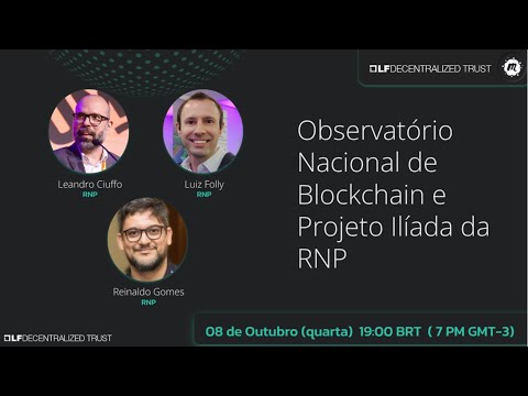 LFDT Brasil Live Talk sobre Projeto Ilíada e Observatório
