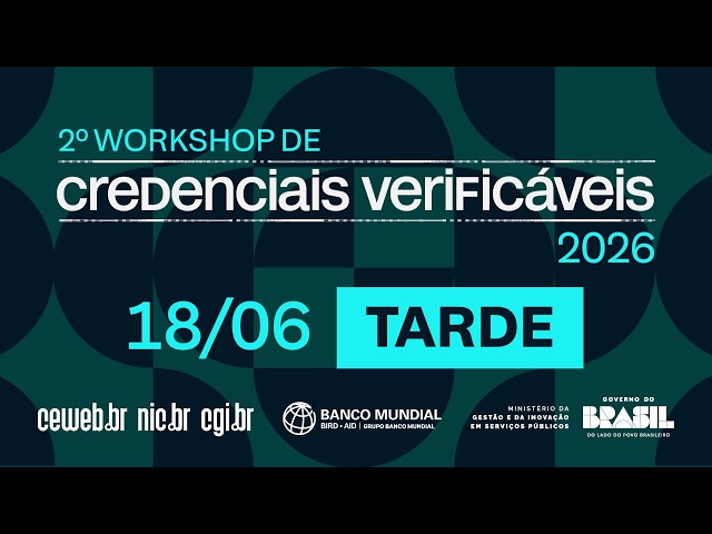 2º Workshop de Credenciais Verificáveis